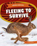 Fleeing to Survive - Library Binding