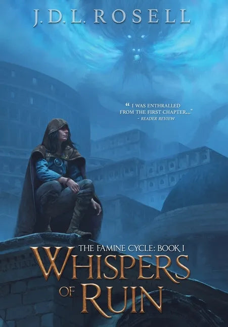 Whispers of Ruin (The Famine Cycle #1): Book 1) - Hardcover