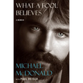 What a Fool Believes: A Memoir - Library Binding