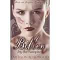 Bitten by the Vampire - Paperback