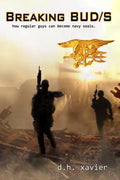 Breaking BUD/S: How Regular Guys Can Become Navy SEALs - Paperback
