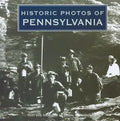Historic Photos of Pennsylvania - Hardcover
