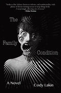 The Family Condition - Paperback