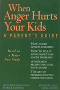 When Anger Hurts Your Kids: Changes in Women's Health After 35 - Paperback