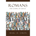Romans: The Gospel of Grace - Paperback