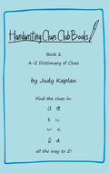Handwriting Clues Club - Book 2: A-Z Dictionary of Clues - Hardcover