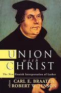 Union with Christ: The New Finnish Interpretation of Luther - Paperback