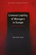 Criminal Liability of Managers in Europe: Punishing Excessive Risk - Paperback