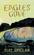 Eagles Cove: A Finders Mystery - Paperback