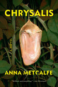 Chrysalis - Hardcover