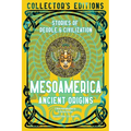 Mesoamerica Ancient Origins: Stories of People & Civilization - Hardcover