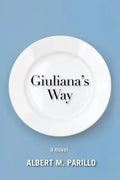 Giuliana's Way - Paperback