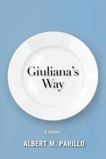 Giuliana's Way - Paperback