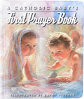 A Catholic Baby's First Prayer Book - Board Book