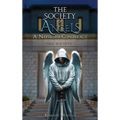The Society of Angels: A Nephilim Conspiracy - Hardcover