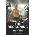 The Reckoning: Little Dragon's Journey: A True Story of Survival and Transformation from Post-War Vietnam to Martial Arts Mastery - Paperback