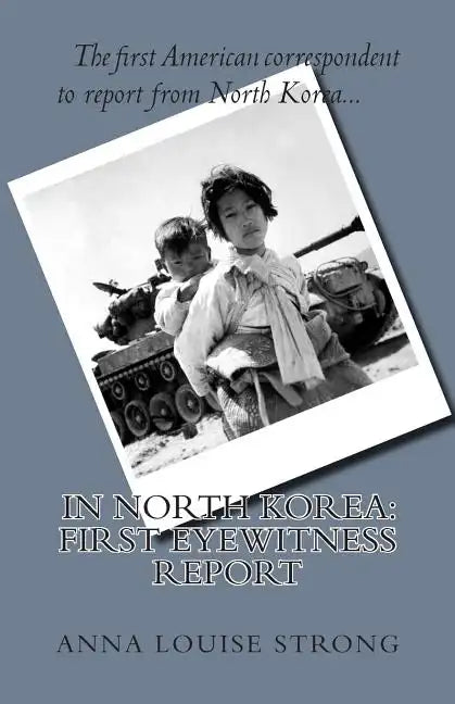 In North Korea: First Eyewitness Report - Paperback