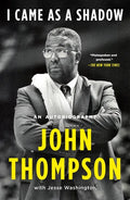 I Came as a Shadow: An Autobiography - Paperback