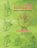 Learn Bharathanatyam: (Mudras & Steps applications) - Paperback