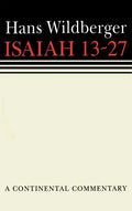 Isaiah 13-27: Continental Commentaries - Hardcover