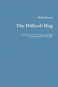 The Difficult Dog - Paperback