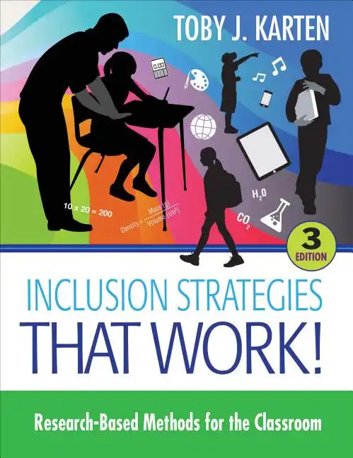 Inclusion Strategies That Work!: Research-Based Methods for the Classroom - Paperback