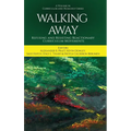 Walking Away: Refusing and Resisting Reactionary Curriculum Movements - Hardcover