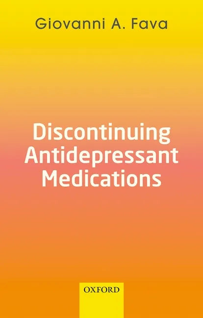 Discontinuing Antidepressant Medications - Paperback