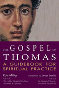 The Gospel of Thomas: A Guidebook for Spiritual Practice - Paperback