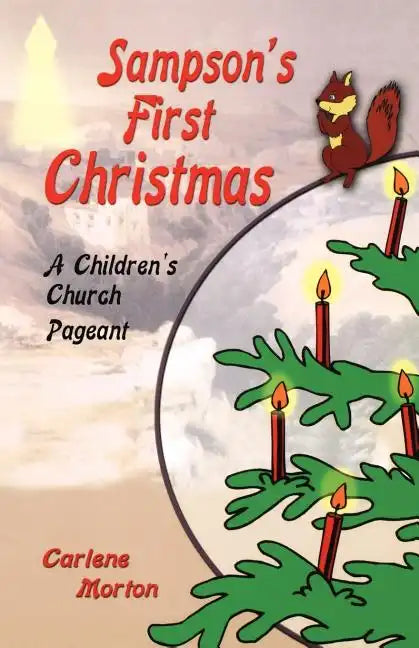 Sampson's First Christmas: A Children's Church Pageant - Paperback