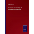 Claudius; or, The messenger of Wandsbeck, and His Message - Paperback