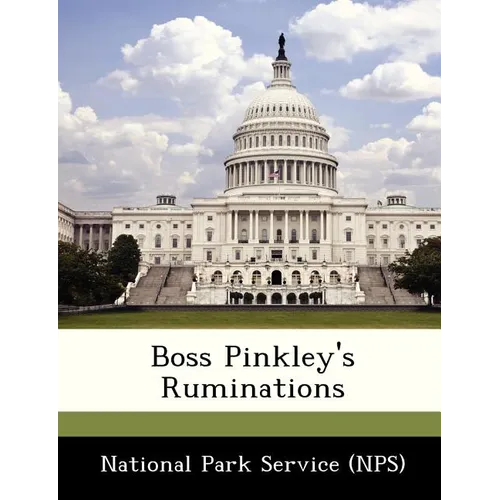 Boss Pinkley's Ruminations - Paperback