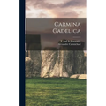 Carmina Gadelica - Hardcover