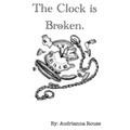 The Clock is Broken - Paperback
