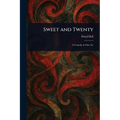 Sweet and Twenty - Paperback