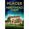 Murder at Abbeymead Farm: A totally gripping cozy mystery novel - Paperback