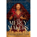 The Mercy Makers - Paperback