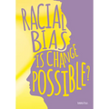 Racial Bias: Is Change Possible? - Hardcover