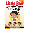 Little Red Meets the Three Little Pigs - Paperback