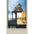 Lima: A Cultural History - Paperback