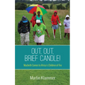 Out, Out, Brief Candle!: Macbeth Comes to Africa's Children of Fire - Paperback