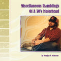 Miscellaneous Ramblings of a 70's Motorhead - Paperback