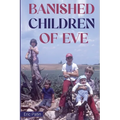 Banished Children of Eve - Paperback