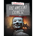 The Ancient Chinese: Evil Empires and Reigns of Terror - Paperback