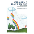 Chasing Happiness: A True Story of Drugs and Depression - Hardcover