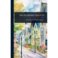 An Isleboro Sketch - Hardcover