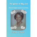 The Winter of My Soul: A Narcissist's Daughter's Search for Love and Healing - Paperback