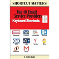 Top 10 Email Service Providers Keyboard Shortcuts - Paperback