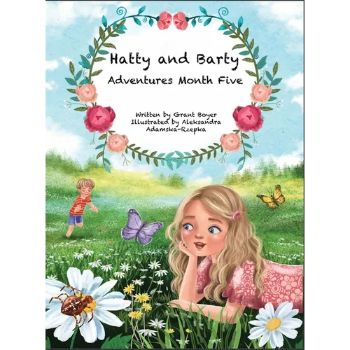 Hatty and Barty Adventures Month Five - Hardcover