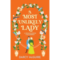 A Most Unlikely Lady - Paperback